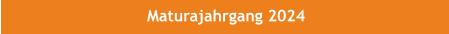 Maturajahrgang 2024